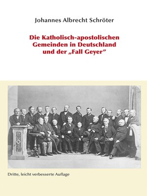 cover image of Die Katholisch-apostolischen Gemeinden in Deutschland und der "Fall Geyer"